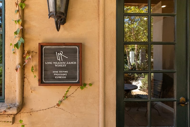 sign by the front door of the Long Meadow Ranch tasting room